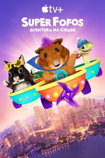 Super Fofos - Aventura na Cidade