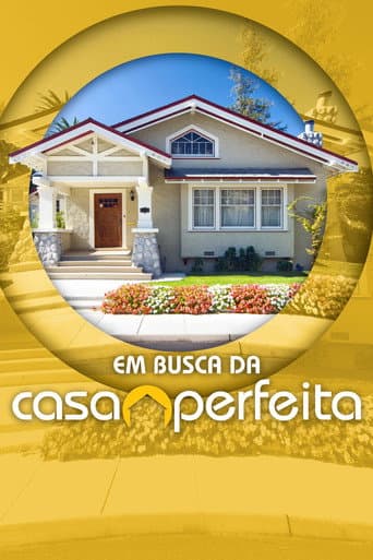 Em Busca da Casa Perfeita