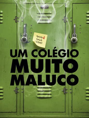 Um Colégio Muito Maluco