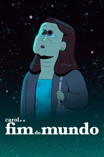 Carol e o Fim do Mundo