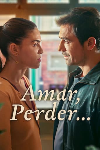 Amar, Perder…