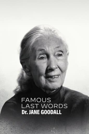 Dra. Jane Goodall: Últimas Palavras