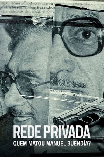 Rede Privada: Quem Matou Manuel Buendía?