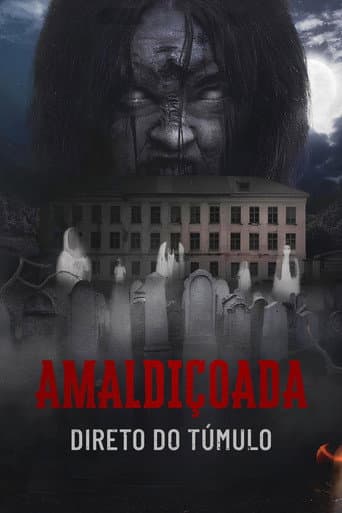 Amaldiçoada: Direto do Túmulo