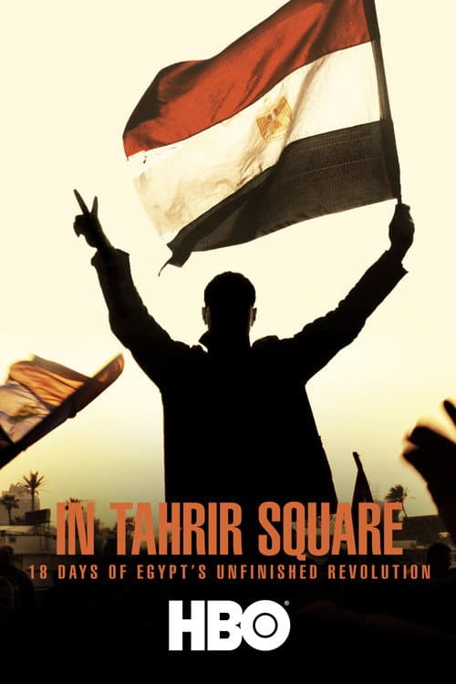 Praça Tahrir:  18 Dias de Revolução Inacabada no Egito