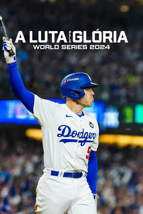 A Luta pela Glória - World Series 2024