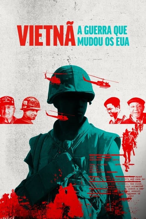 Vietnã - A Guerra Que Mudou os EUA