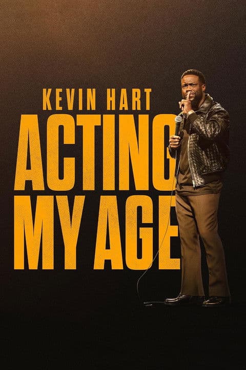 Kevin Hart: Acting My Age