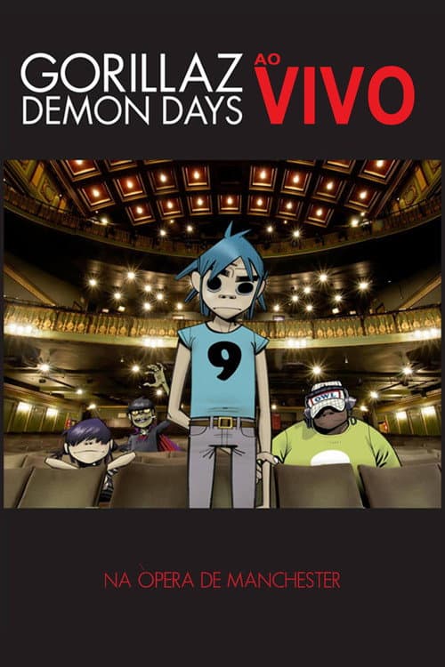 Gorillaz: Demon Days ao Vivo na Ópera de Manchester