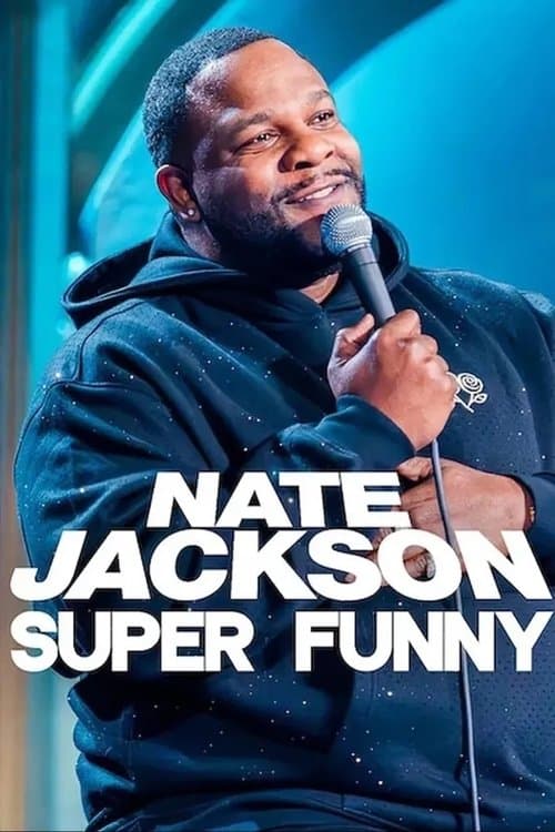 Nate Jackson: Super Funny