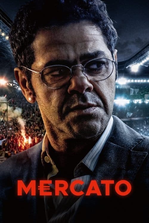 Mercato: Os Donos da Bola