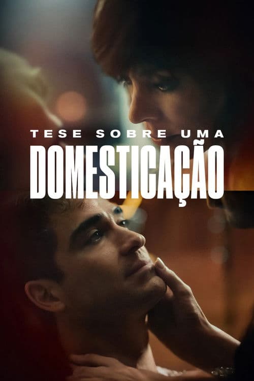 Tese Sobre uma Domesticação