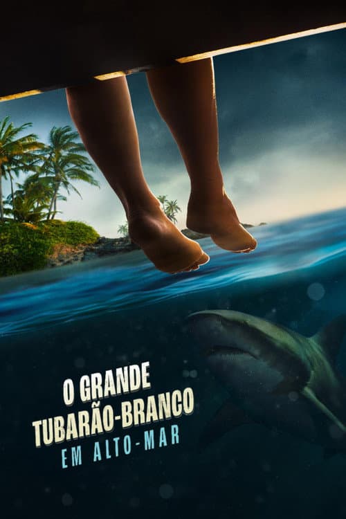 O Grande Tubarão Branco em Alto-Mar