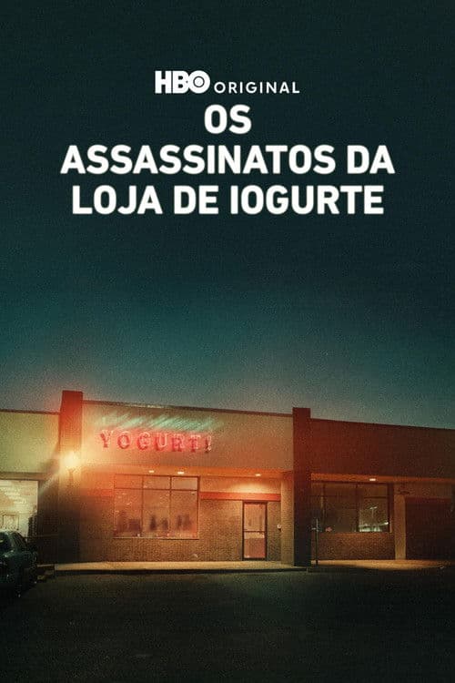 Os Assassinatos da Loja de Iogurte