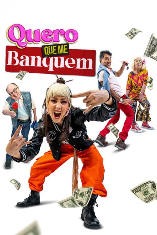 Quero que me banquem