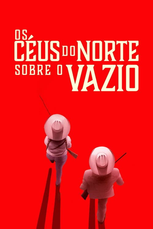 Os Céus do Norte sobre o Vazio