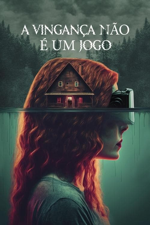 A Vingança Não é um Jogo