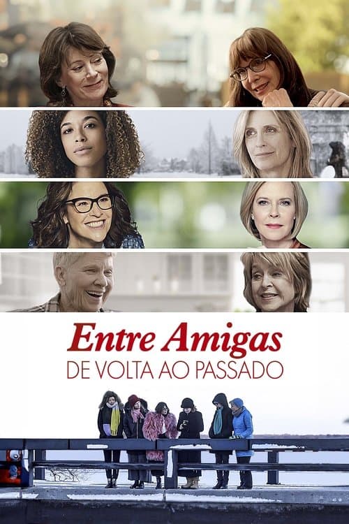Entre Amigas: De Volta ao Passado