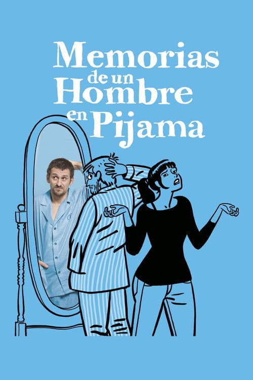 Memórias de um Homem de Pijama