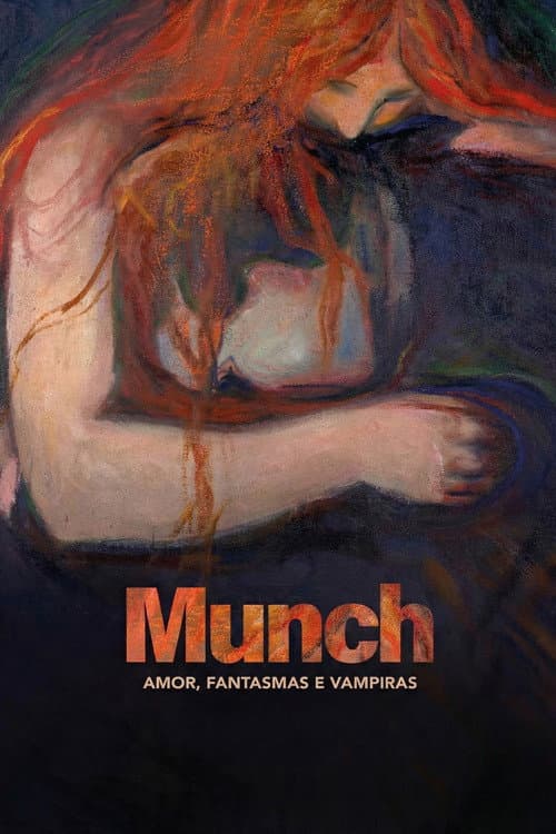 Munch: Amor, Fantasmas e Vampiras
