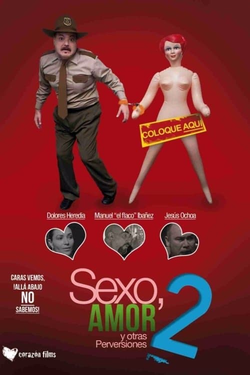 Sex, Love and Other Perversions 2