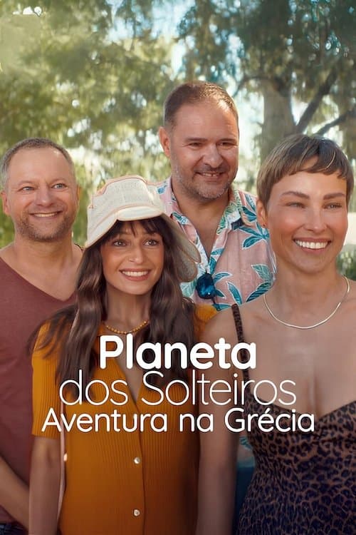 Planeta dos Solteiros: Aventura na Grécia