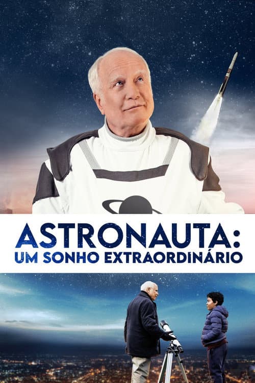 Astronauta: Um Sonho Extraordinário