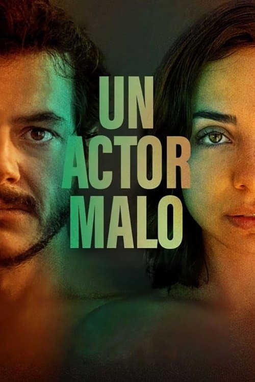 Un actor malo