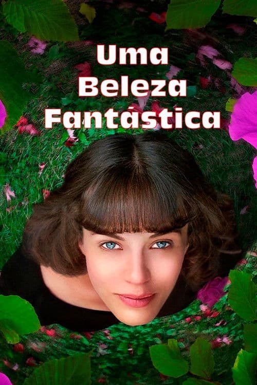 Uma Beleza Fantástica