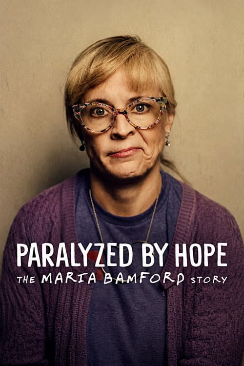 Paralisada pela Esperança: A História de Maria Bamford