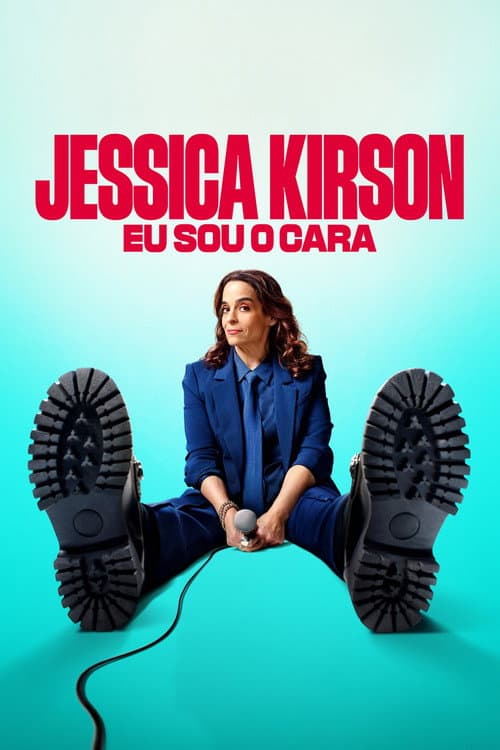 Jessica Kirson: Eu Sou o Cara