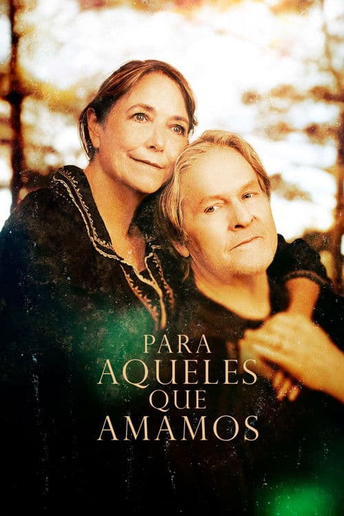 Para Aqueles que Amamos