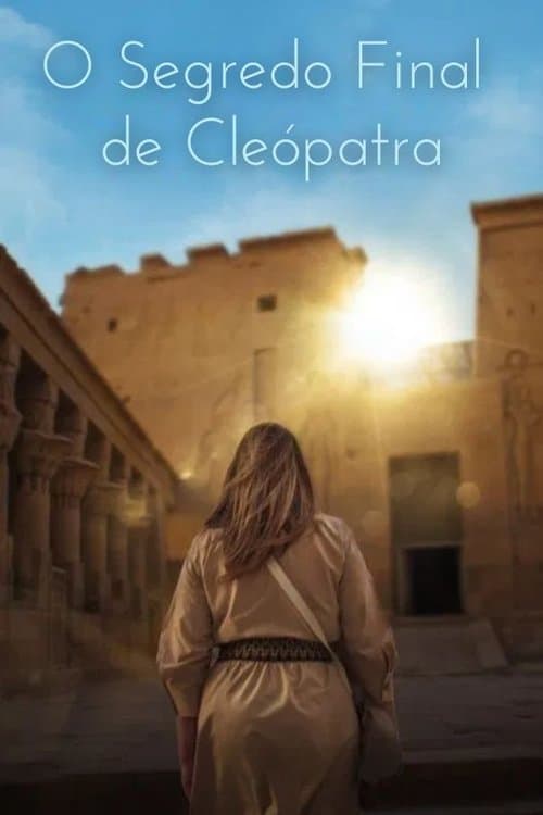 O Segredo Final de Cleopatra