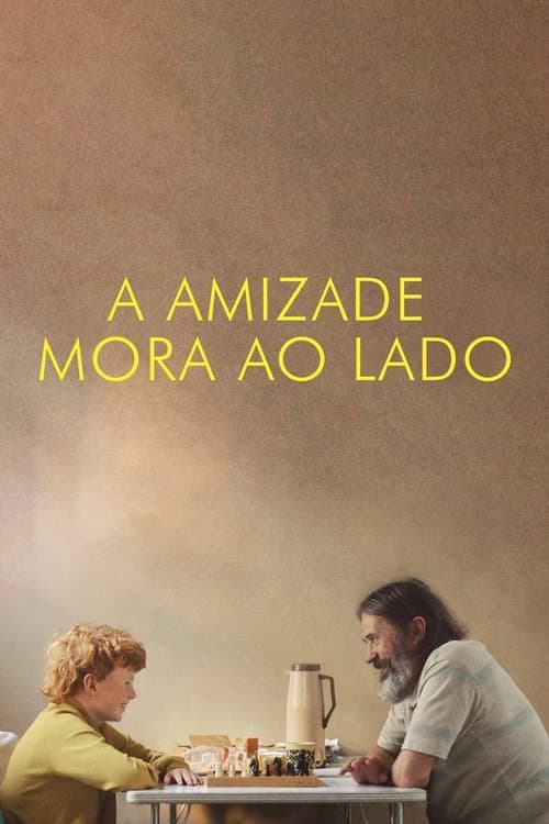 A Amizade Mora ao Lado