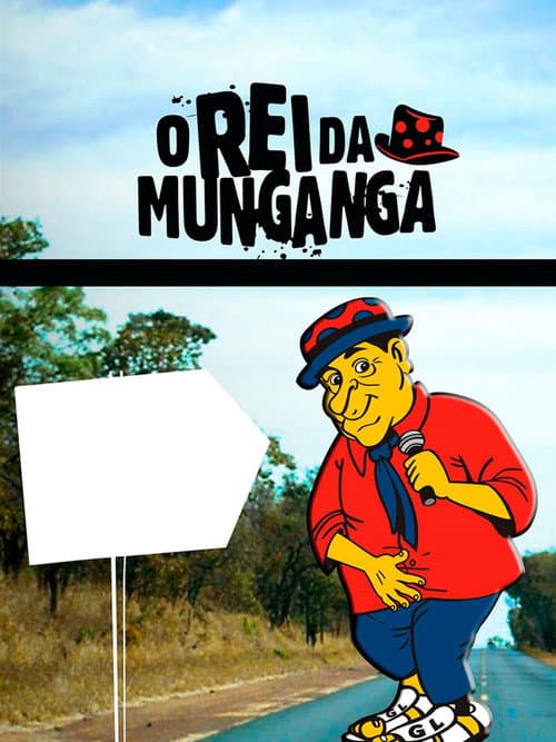 O Rei da Munganga